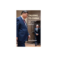 Edinburgh university press Talking to China (häftad, eng)