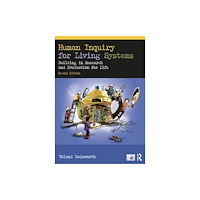 Taylor & francis ltd Human Inquiry for Living Systems (häftad, eng)