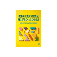 Sage Publications Ltd Doing Educational Research in Schools (häftad, eng)