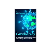 Bloomsbury Publishing PLC Covidocracy (häftad, eng)