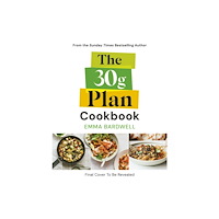Ebury Publishing The 30g Plan Cookbook (häftad, eng)