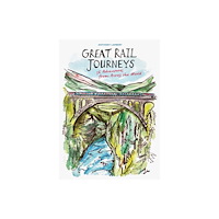 Quarto Publishing Plc Great Rail Journeys (inbunden, eng)