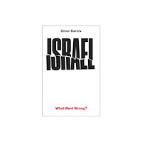 Vintage Publishing Israel: What Went Wrong? (inbunden, eng)