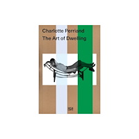 Hatje Cantz Charlotte Perriand. The Art of Dwelling (häftad, eng)