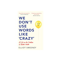 Bonnier Books Ltd We Don't Use Words Like 'Crazy' (häftad, eng)