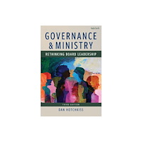 Bloomsbury Publishing PLC Governance and Ministry (häftad, eng)