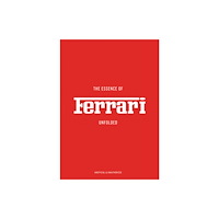 Helmin & Sorgenfri The Essence of Ferrari (inbunden, eng)