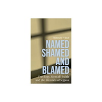 SCM Press Named, Shamed and Blamed (häftad, eng)