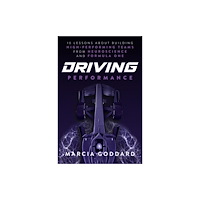 John Wiley & Sons Inc Driving Performance (inbunden, eng)