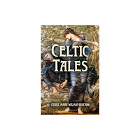 Arcturus publishing ltd Celtic Tales (häftad, eng)