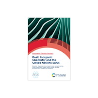 Royal Society of Chemistry Basic Inorganic Chemistry and the United Nations SDGs (inbunden, eng)
