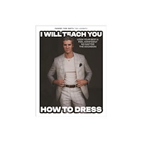Page Street Publishing Co. I Will Teach You How to Dress (inbunden, eng)