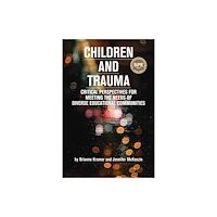 Myers Education Press Children and Trauma (häftad, eng)