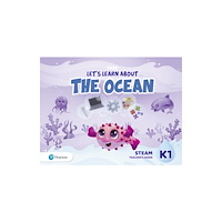 Pearson Education Limited Let's Learn About the Earth (AE) - 1st Edition (2020) - STEAM Teacher's Guide - Level 1 (the Ocean) (häftad, eng)