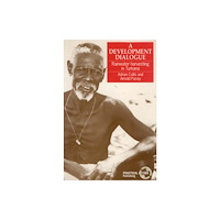 Practical Action Publishing Development Dialogue (inbunden, eng)