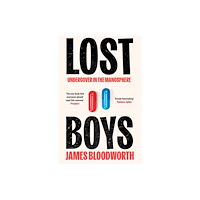 James Bloodworth Lost Boys (pocket, eng)