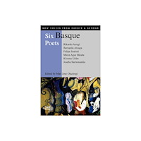 Arc Publications Six Basque Poets (häftad, eng)