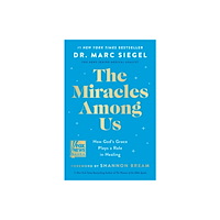Harpercollins publishers inc The Miracles Among Us (inbunden, eng)