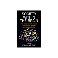 Cambridge University Press Society within the Brain (häftad, eng)