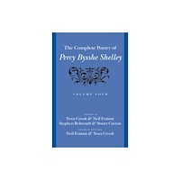 Johns Hopkins University Press The Complete Poetry of Percy Bysshe Shelley (inbunden, eng)