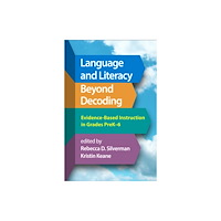 Guilford Publications Language and Literacy Beyond Decoding (häftad, eng)