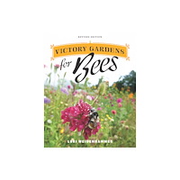Douglas & McIntyre Victory Gardens for Bees (häftad, eng)