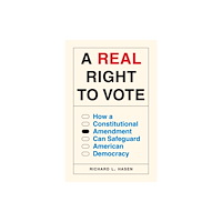 Princeton University Press A Real Right to Vote (häftad, eng)