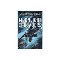 Bloomsbury Publishing PLC Moonlight Crusaders (inbunden, eng)