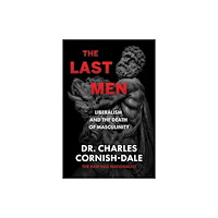Skyhorse Publishing The Last Men (inbunden, eng)