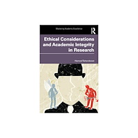 Taylor & francis ltd Ethical Considerations and Academic Integrity in Research (häftad, eng)