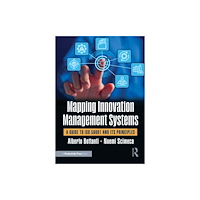 Taylor & francis ltd Mapping Innovation Management Systems (häftad, eng)