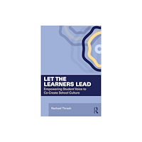 Taylor & francis ltd Let the Learners Lead (häftad, eng)