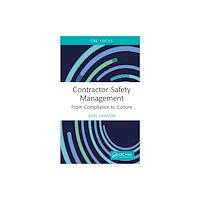 Taylor & francis ltd Contractor Safety Management (inbunden, eng)