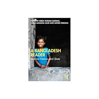 Taylor & francis ltd A Bangladesh Reader (häftad, eng)