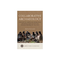 University of Arizona Press Collaborative Archaeology (inbunden, eng)