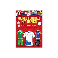 HarperCollins Publishers Flag It! World Football Kit Design Colouring Book (häftad, eng)