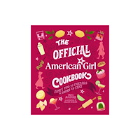 Running Press,U.S. The Official American Girl Cookbook (inbunden, eng)