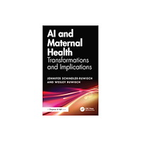 Taylor & francis ltd AI and Maternal Health (häftad, eng)