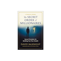 BenBella Books The Secret Order of Millionaires (inbunden, eng)