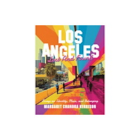 Oro Editions Los Angeles Lost and Found (häftad, eng)