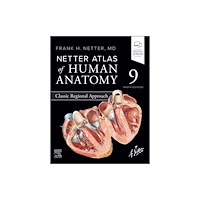 Elsevier Health Sciences Netter Atlas of Human Anatomy: Classic Regional Approach (häftad, eng)