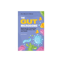 Bloomsbury Publishing PLC The Gut Microbiome (inbunden, eng)