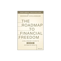 John Wiley & Sons Inc The Roadmap to Financial Freedom (häftad, eng)