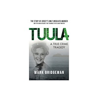 Tippermuir Books Limited TUULA A True Crime Tragedy (häftad, eng)