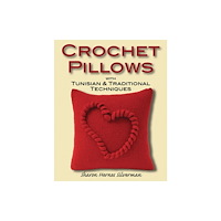 Stackpole Books Crochet Pillows with Tunisian and Traditional Techniques (häftad, eng)