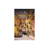 Austin Macauley Publishers La Mia Passeggiata (häftad, eng)