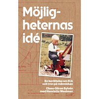 Claes-Göran Sylvén Möjligheternas idé (inbunden)