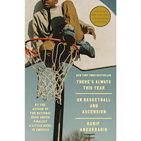 Hanif Abdurraqib There's Always This Year: On Basketball and Ascension (häftad, eng)