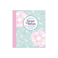 Better Day Books - Mary Kate Murray Draw To Relax (häftad, eng)