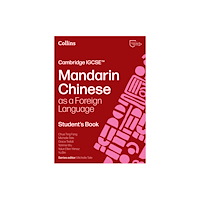 HarperCollins Publishers Cambridge IGCSE™ Mandarin Chinese as a Foreign Language Student’s Book (häftad, cmn)